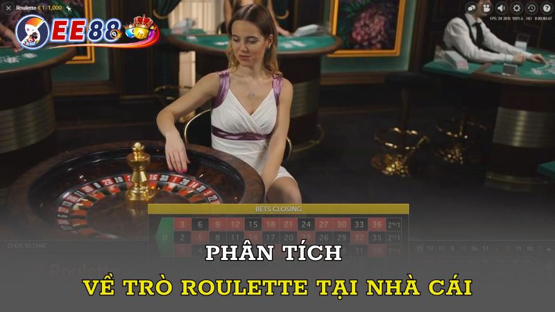 Phân tích về trò Roulette tại nhà cái